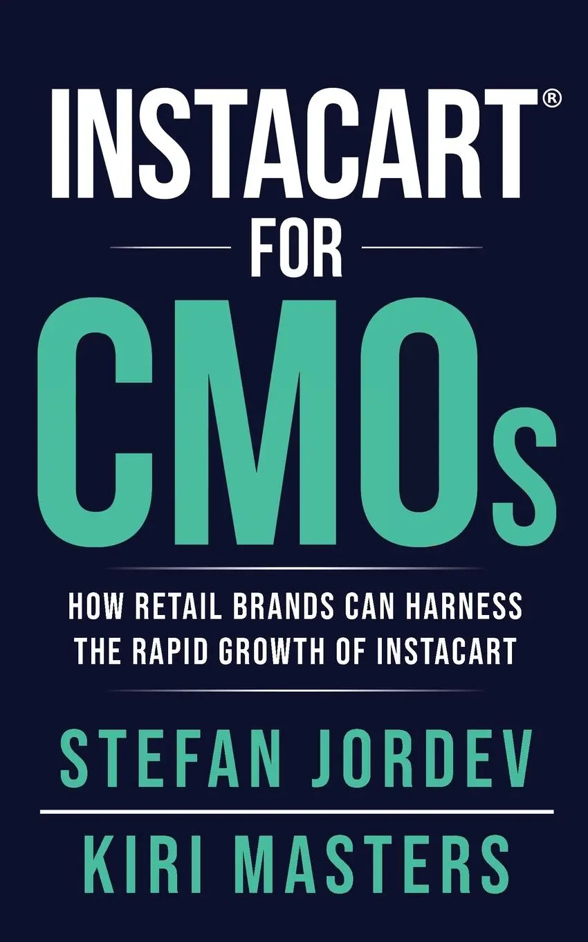 Cover: 9780578859613 | Instacart for CMOs | Kiri Masters (u. a.) | Taschenbuch | Englisch