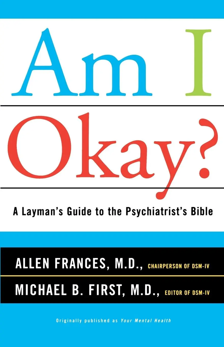 Cover: 9780684859613 | Am I Okay? | A Layman's Guide to the Psychiatrist's Bible | Buch