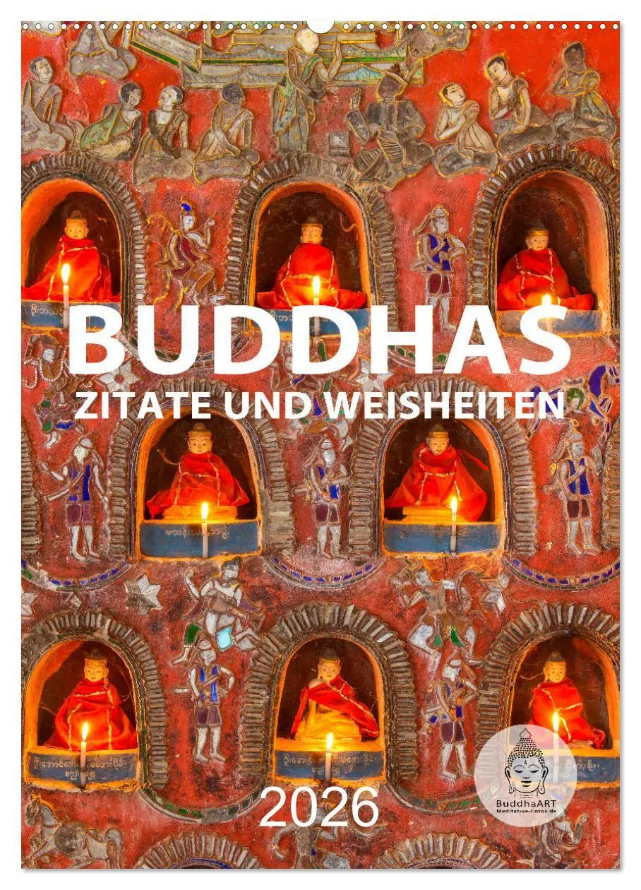 Cover: 9783516319613 | Buddhas Zitate und Weisheiten (Wandkalender 2026 DIN A2 hoch),...