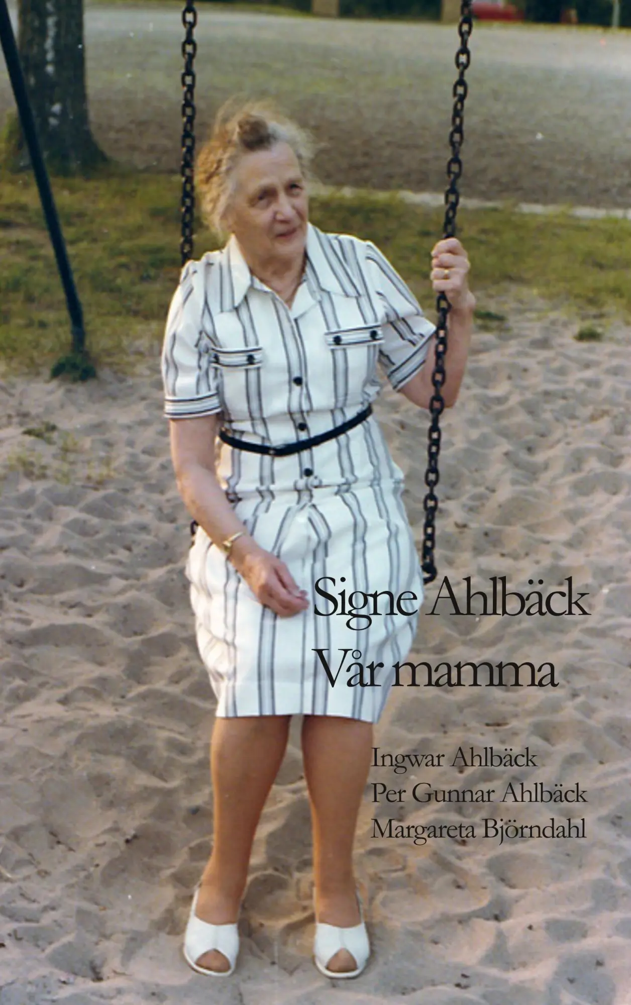 Cover: 9789178519613 | Signe Ahlbäck | Vår mamma | Ingwar Ahlbäck (u. a.) | Taschenbuch