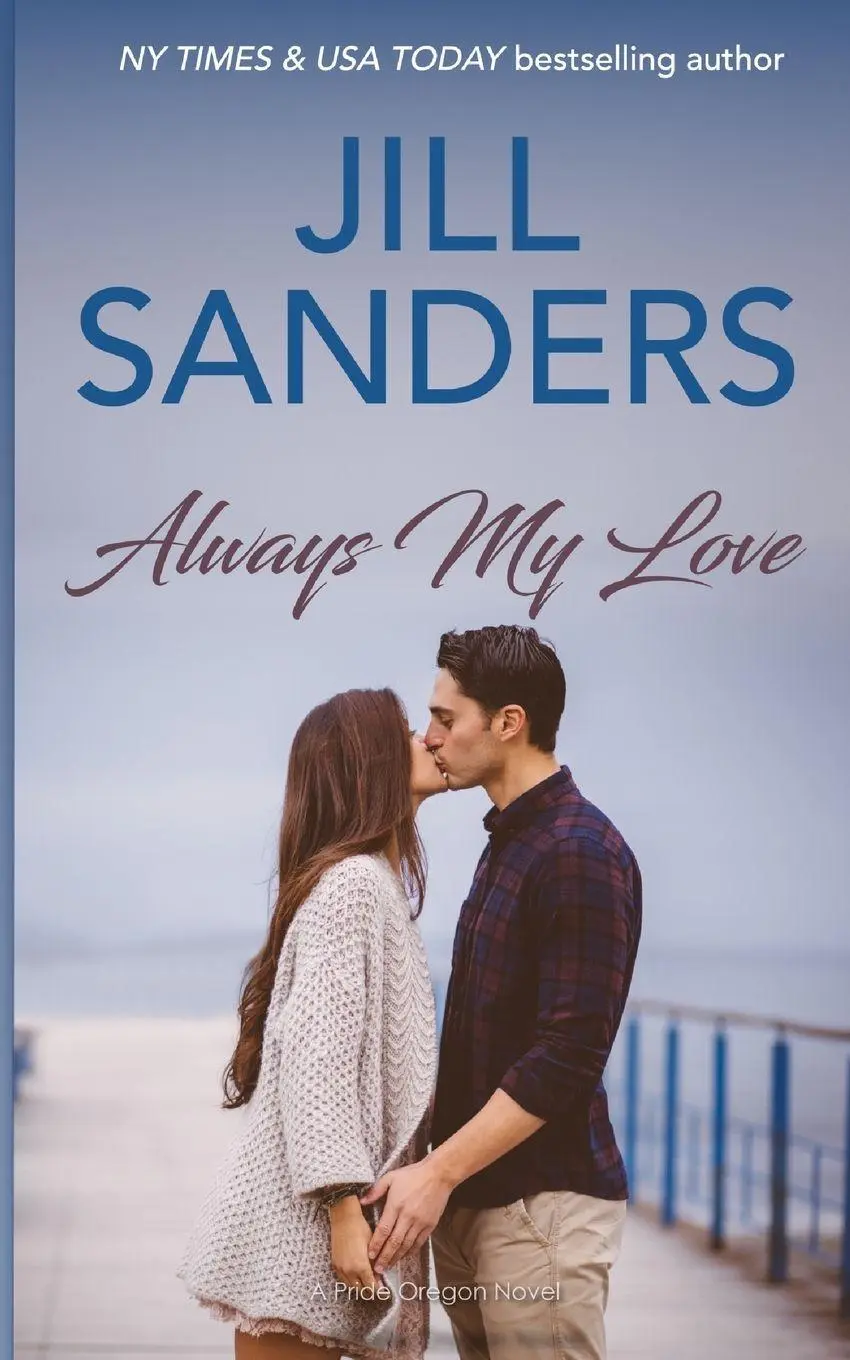 Cover: 9798869349613 | Always My Love | Jill Sanders | Taschenbuch | Englisch | 2024