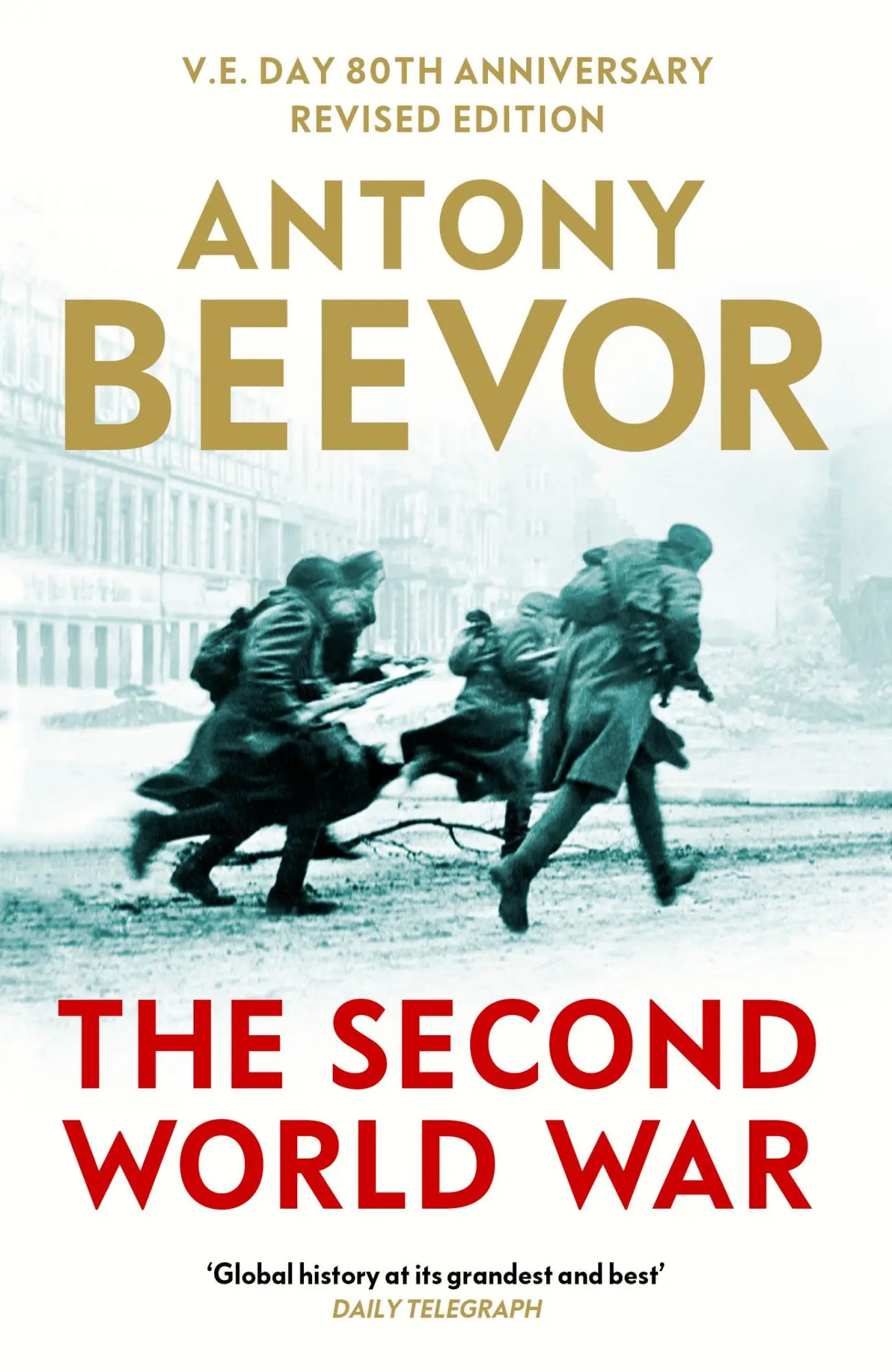 Cover: 9781399629713 | The Second World War | Antony Beevor | Taschenbuch | Englisch | 2025