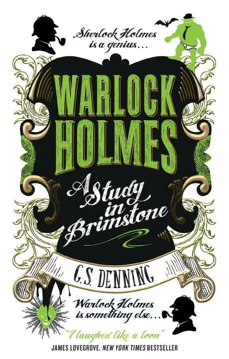 Cover: 9781783299713 | Warlock Holmes: A Study in Brimstone | G S Denning | Taschenbuch