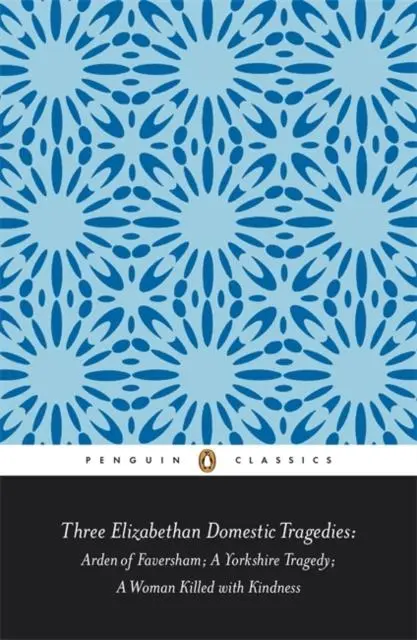 Cover: 9780141389813 | Three Elizabethan Domestic Tragedies | Keith Sturgess (u. a.) | Buch