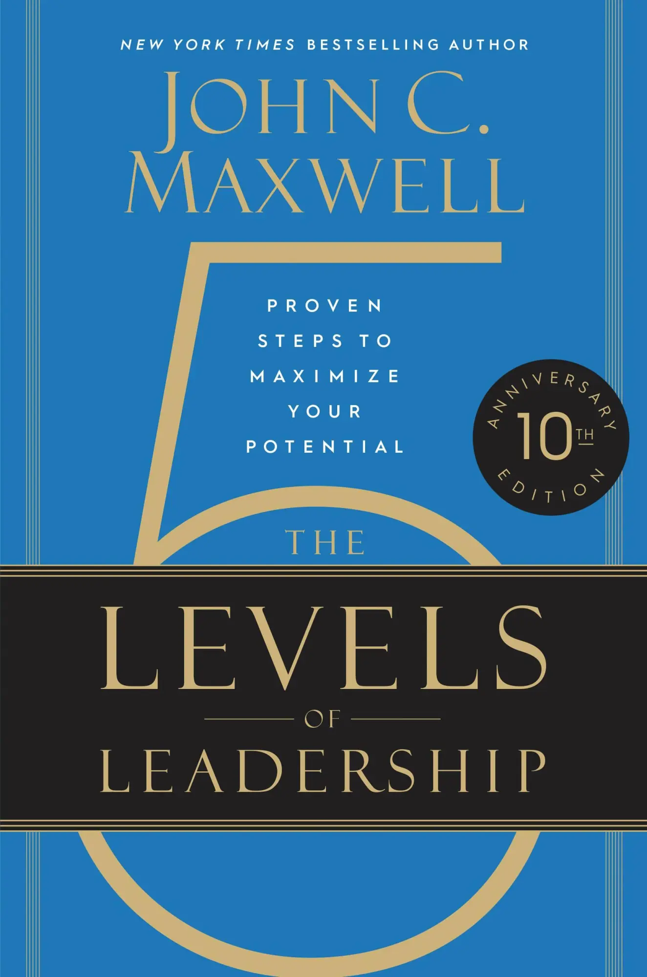 Cover: 9781546059813 | The 5 Levels of Leadership | Proven Steps to Maximize Your Potential