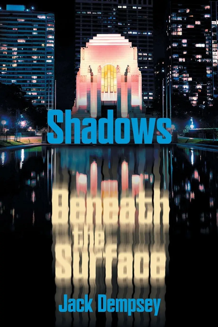 Cover: 9781922329813 | Shadows Beneath the Surface | Jack Dempsey | Taschenbuch | Englisch