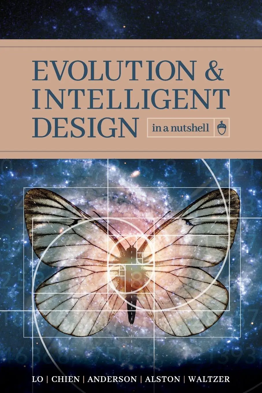 Cover: 9781936599813 | Evolution and Intelligent Design in a Nutshell | Thomas Y. Lo (u. a.)