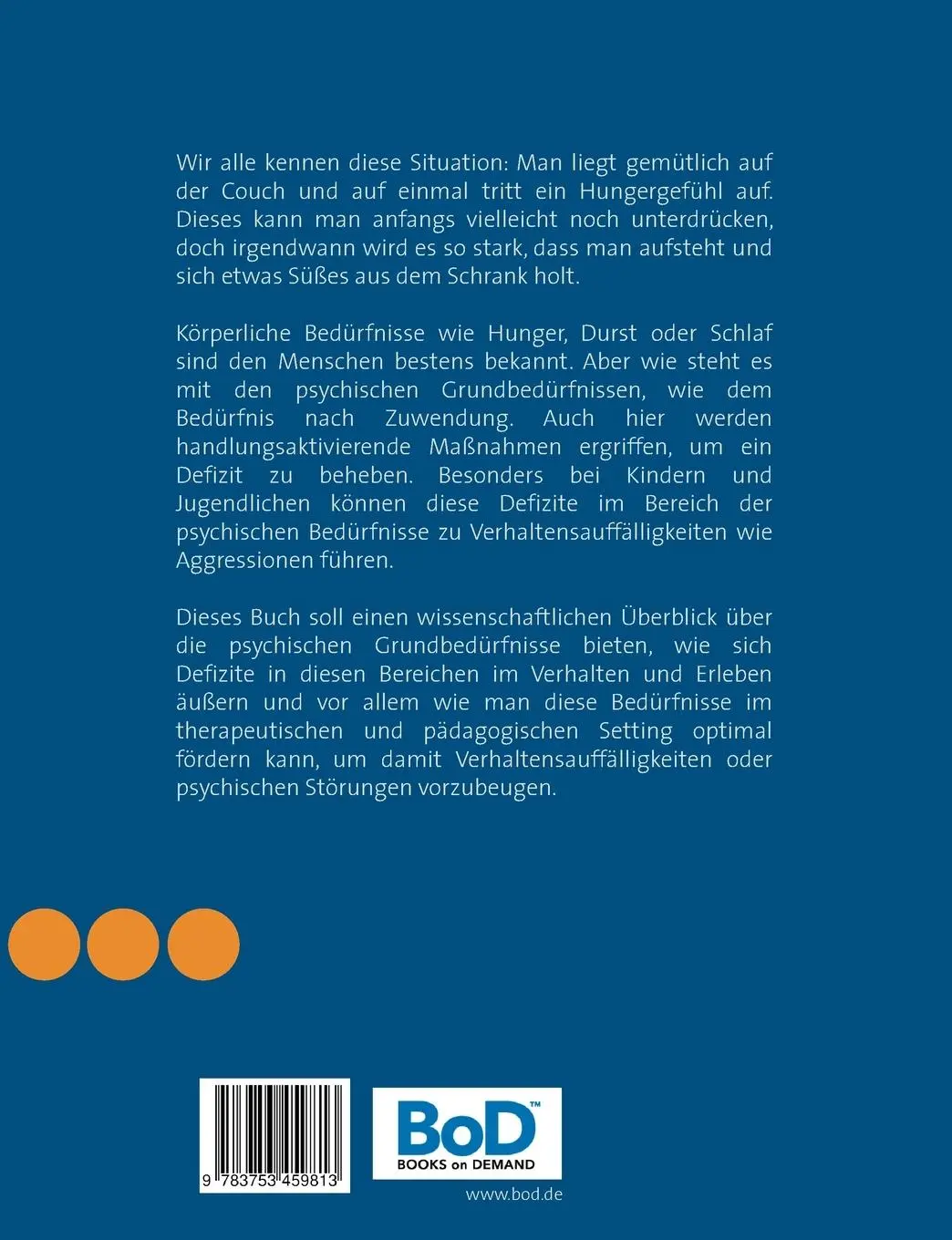 Rückseite: 9783753459813 | Bedürfnisorientierte Therapie in Theorie und Praxis | Alexander Prölß