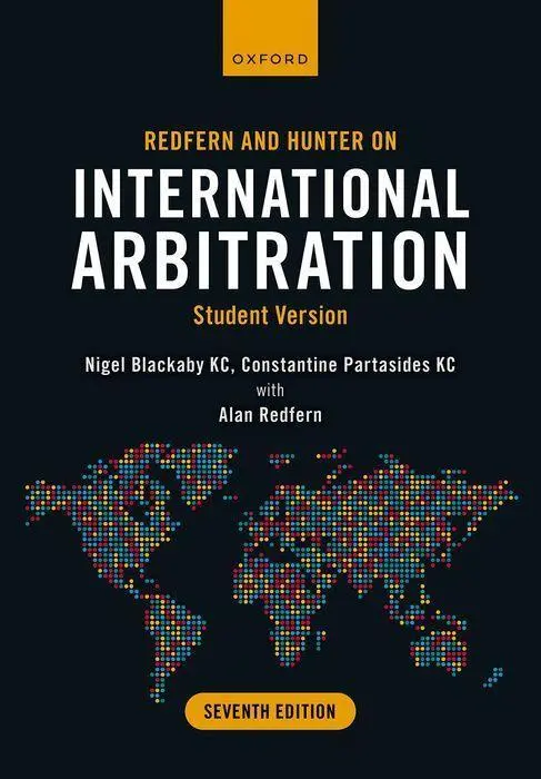 Cover: 9780192869913 | Redfern and Hunter on International Arbitration | Student Version