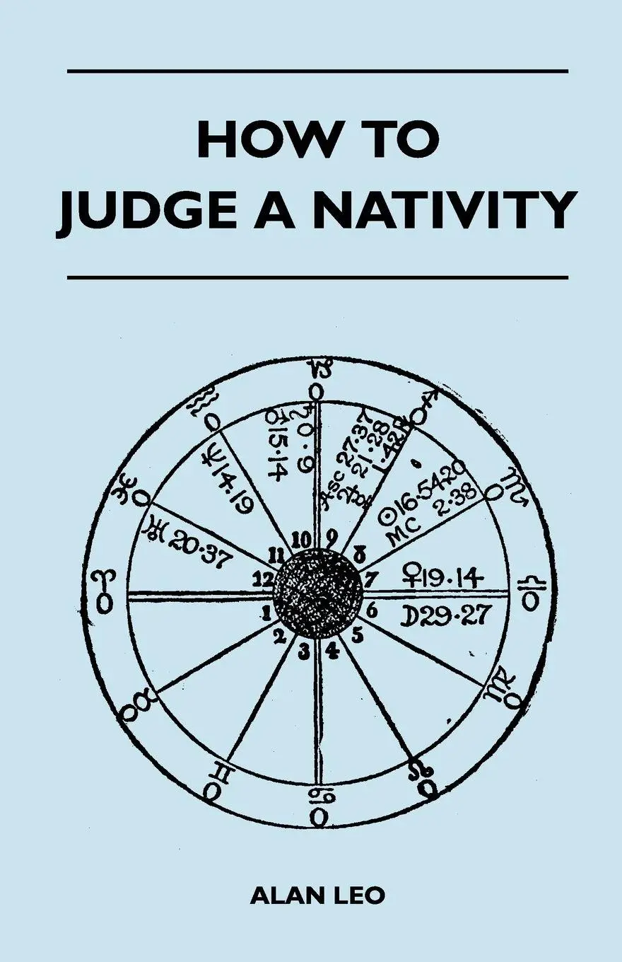 Cover: 9781446509913 | How To Judge A Nativity | Alan Leo | Taschenbuch | Englisch | 2010