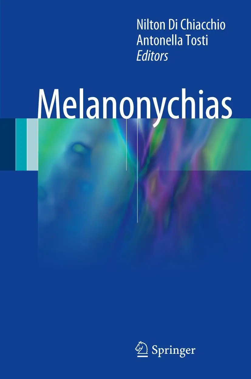 Cover: 9783319449913 | Melanonychias | Antonella Tosti (u. a.) | Buch | xi | Englisch | 2017