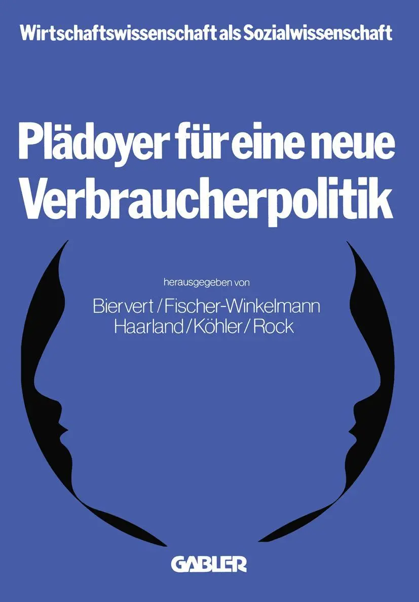 Cover: 9783409609913 | Plädoyer für eine neue Verbraucherpolitik | Bernd Biervert | Buch