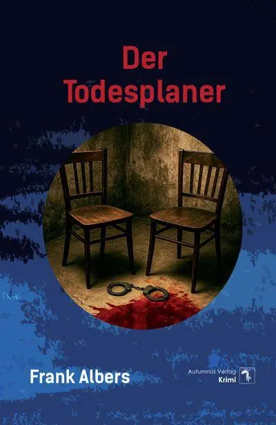 Cover: 9783964489913 | Der Todesplaner | Frank Albers | Taschenbuch | 246 S. | Deutsch | 2025