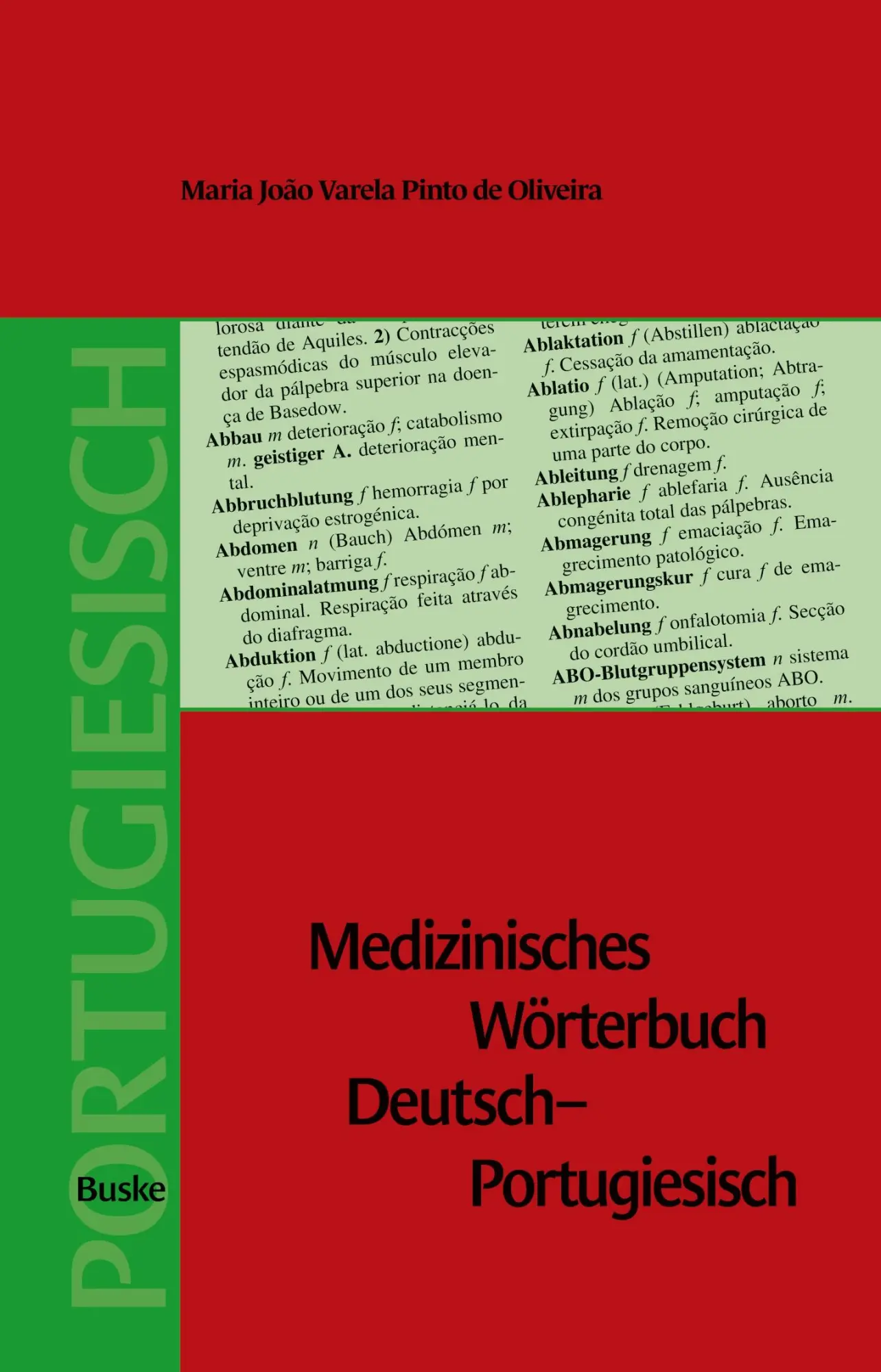 Cover: 9783967699913 | Medizinisches Wörterbuch Deutsch-Portugiesisch | Oliveira | Buch