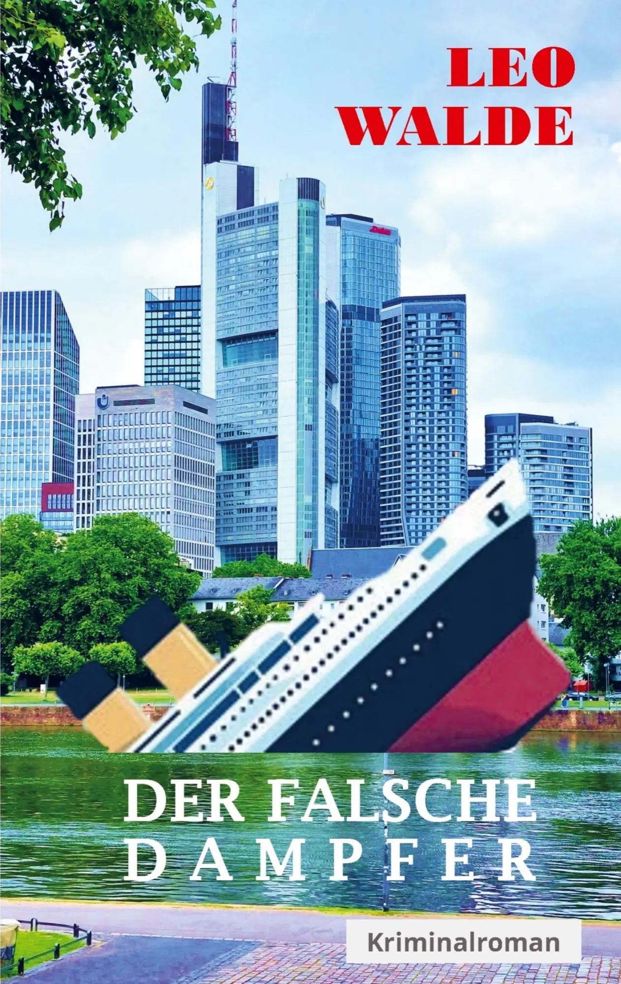 Cover: 9789403829913 | Der falsche Dampfer | Leo Walde | Taschenbuch | 280 S. | Deutsch