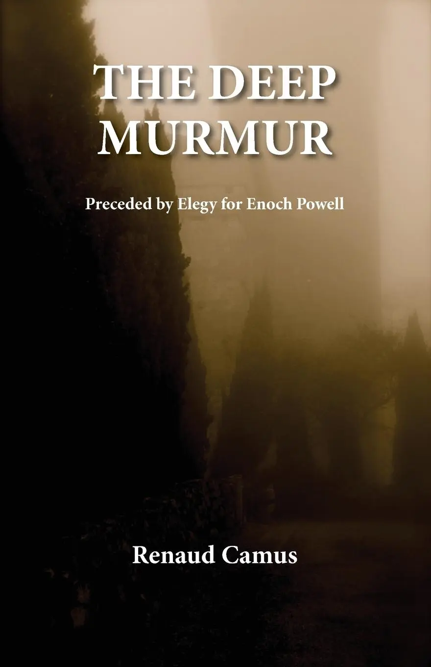 Cover: 9798988739913 | The Deep Murmur | Renaud Camus | Taschenbuch | Englisch | 2024