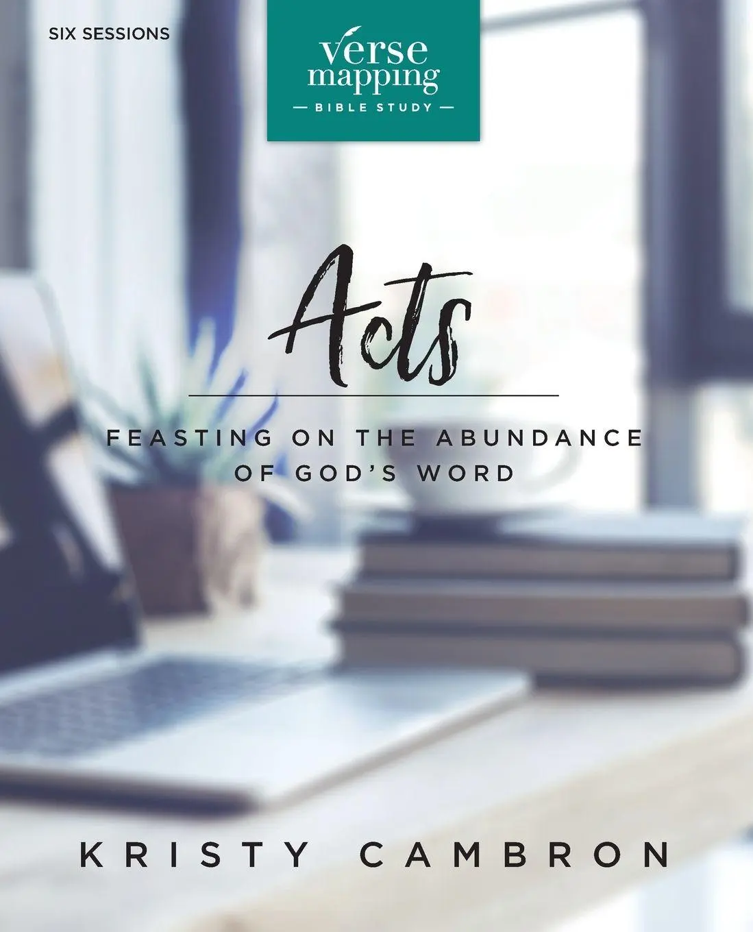 Cover: 9780310090014 | A Verse Mapping Acts Bible Study Guide | Kristy Cambron | Taschenbuch