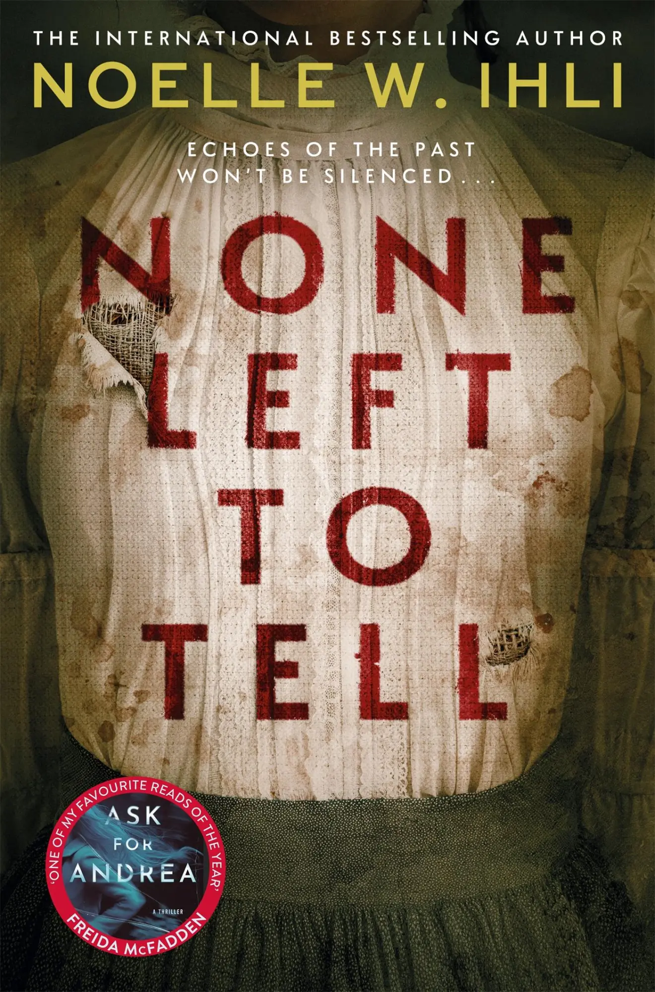 Cover: 9781035080014 | None Left To Tell | Noelle W. Ihli | Taschenbuch | Englisch | 2025