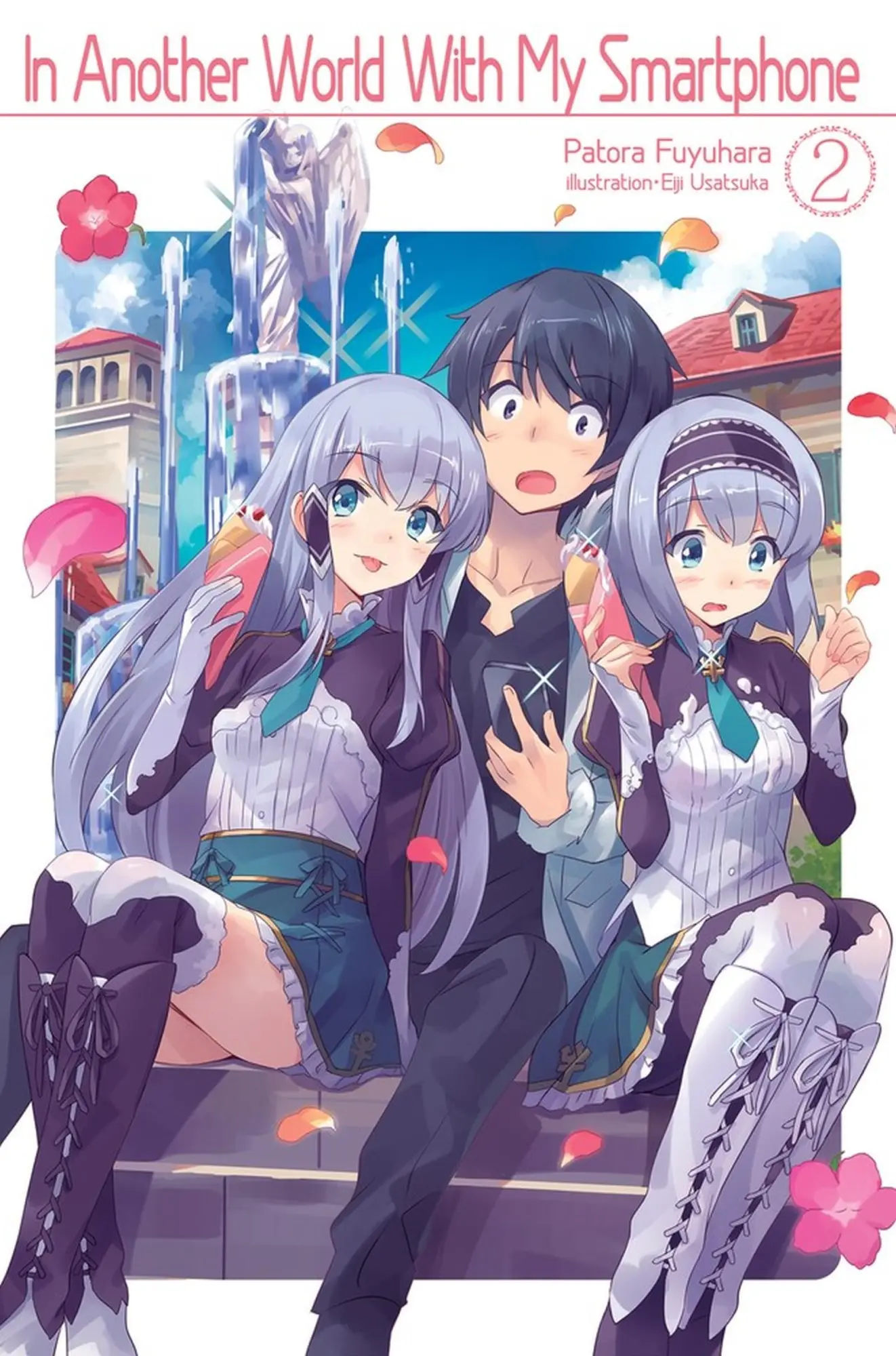 Cover: 9781718350014 | In Another World with My Smartphone: Volume 2 (Light Novel) | Volume 2