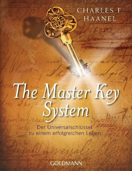 Cover: 9783442220014 | The Master Key System | Charles F. Haanel | Taschenbuch | 288 S.