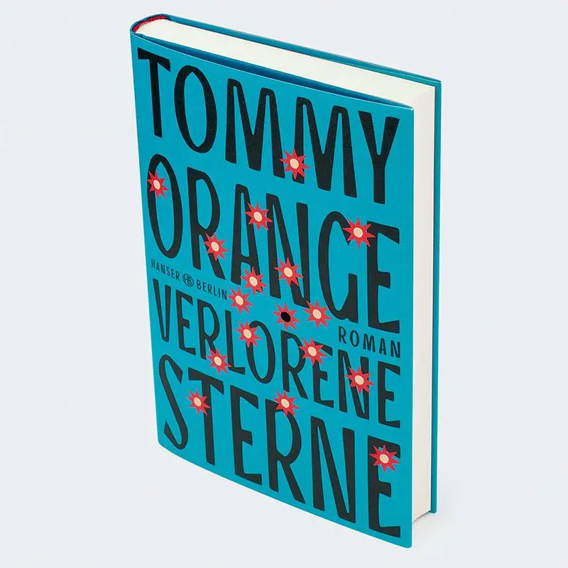 Bild: 9783446280014 | Verlorene Sterne | Roman | Tommy Orange | Buch | 304 S. | Deutsch