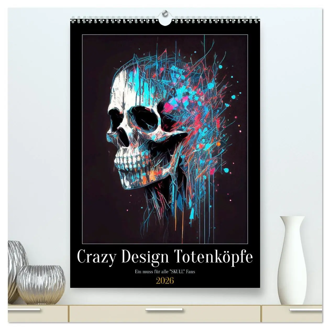 Cover: 9783516330014 | Crazy Design Totenköpfe (hochwertiger Premium Wandkalender 2026 DIN...