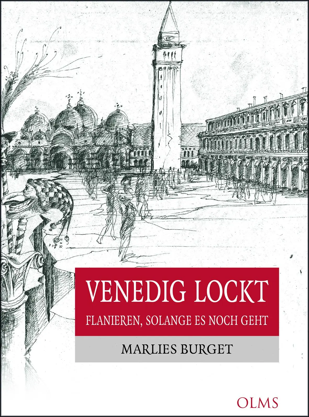 Cover: 9783758200014 | Venedig lockt | Flanieren, solange es noch geht | Marlies Burget