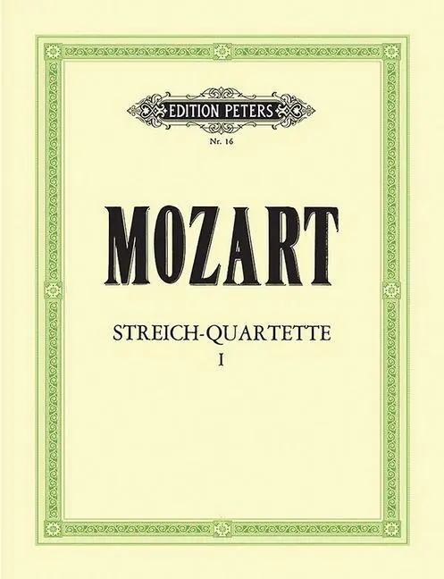 Cover: 9790300700014 | String Quartets Vol.1 | Wolfgang Amadeus Mozart | Taschenbuch | 2022