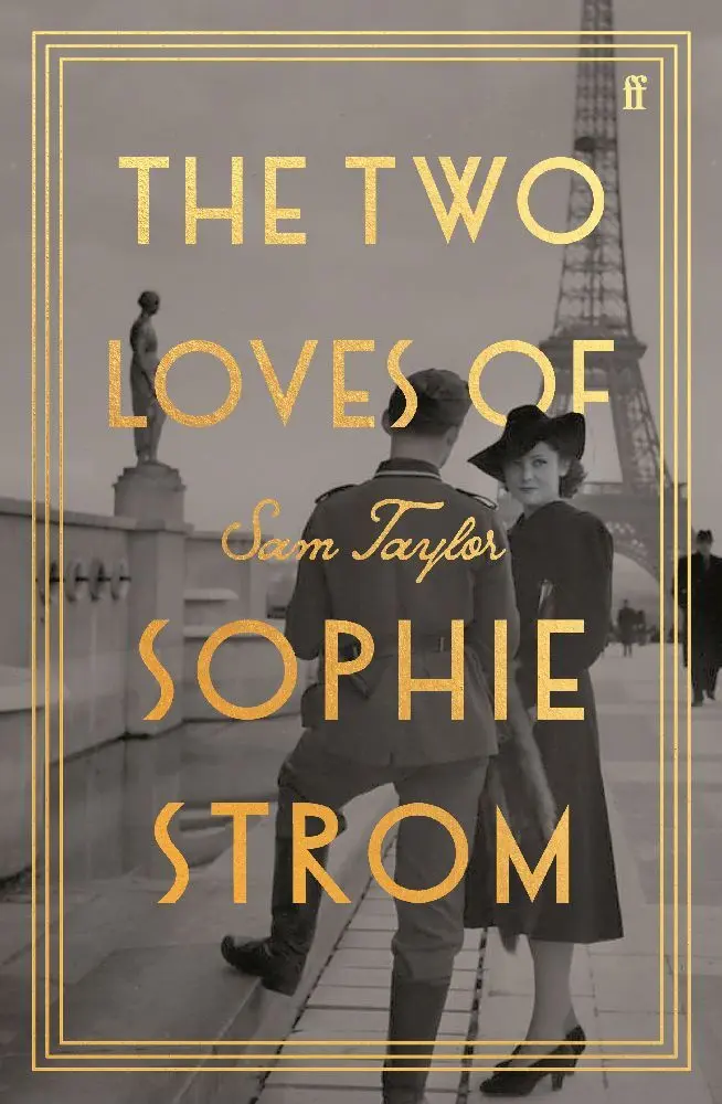 Cover: 9780571380114 | The Two Loves of Sophie Strom | Sam Taylor | Taschenbuch | 400 S.