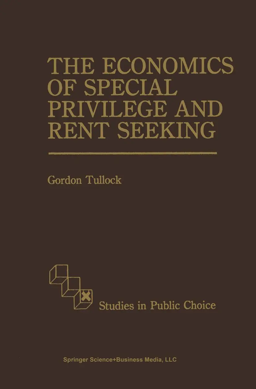 Cover: 9780792390114 | The Economics of Special Privilege and Rent Seeking | G. Tullock