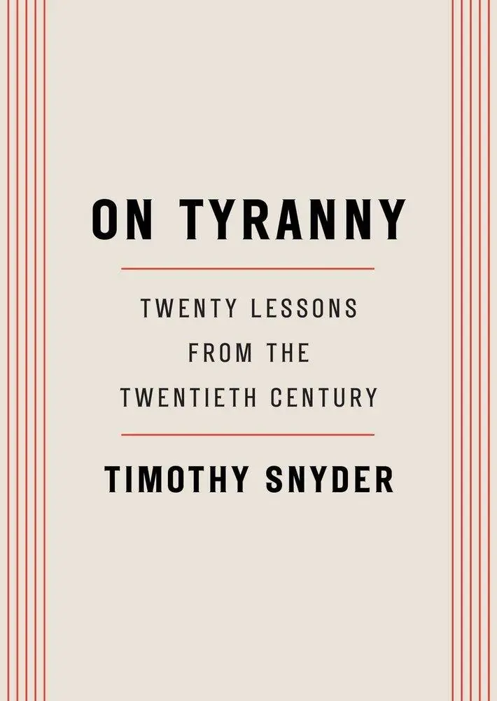 Cover: 9780804190114 | On Tyranny | Twenty Lessons from the Twentieth Century | Snyder | Buch Cover: 9780804190114 | On Tyranny | Twenty Lessons from the Twentieth Century | Snyder | Buch