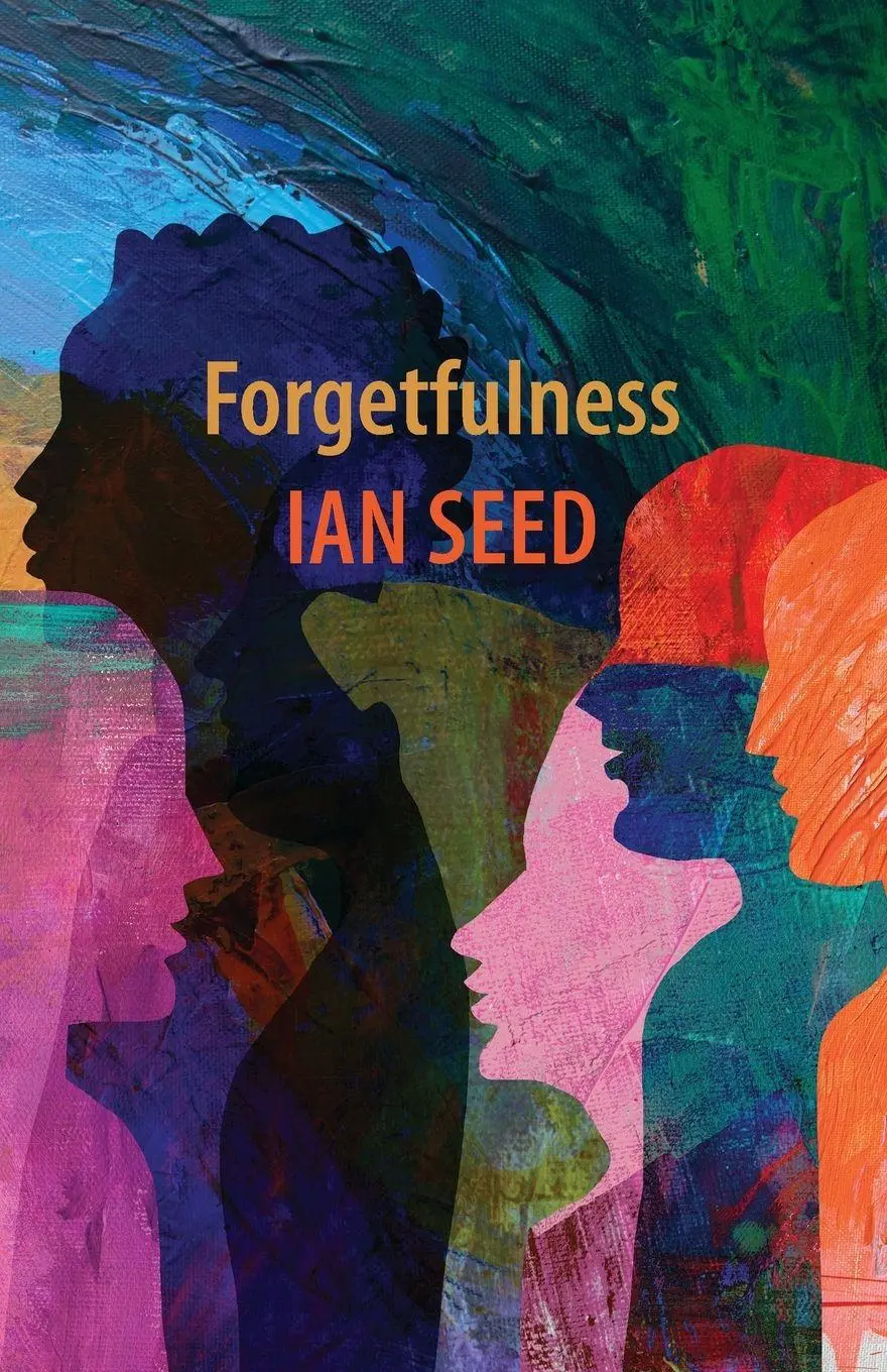 Cover: 9781837380114 | Forgetfulness | Ian Seed | Taschenbuch | Englisch | 2026