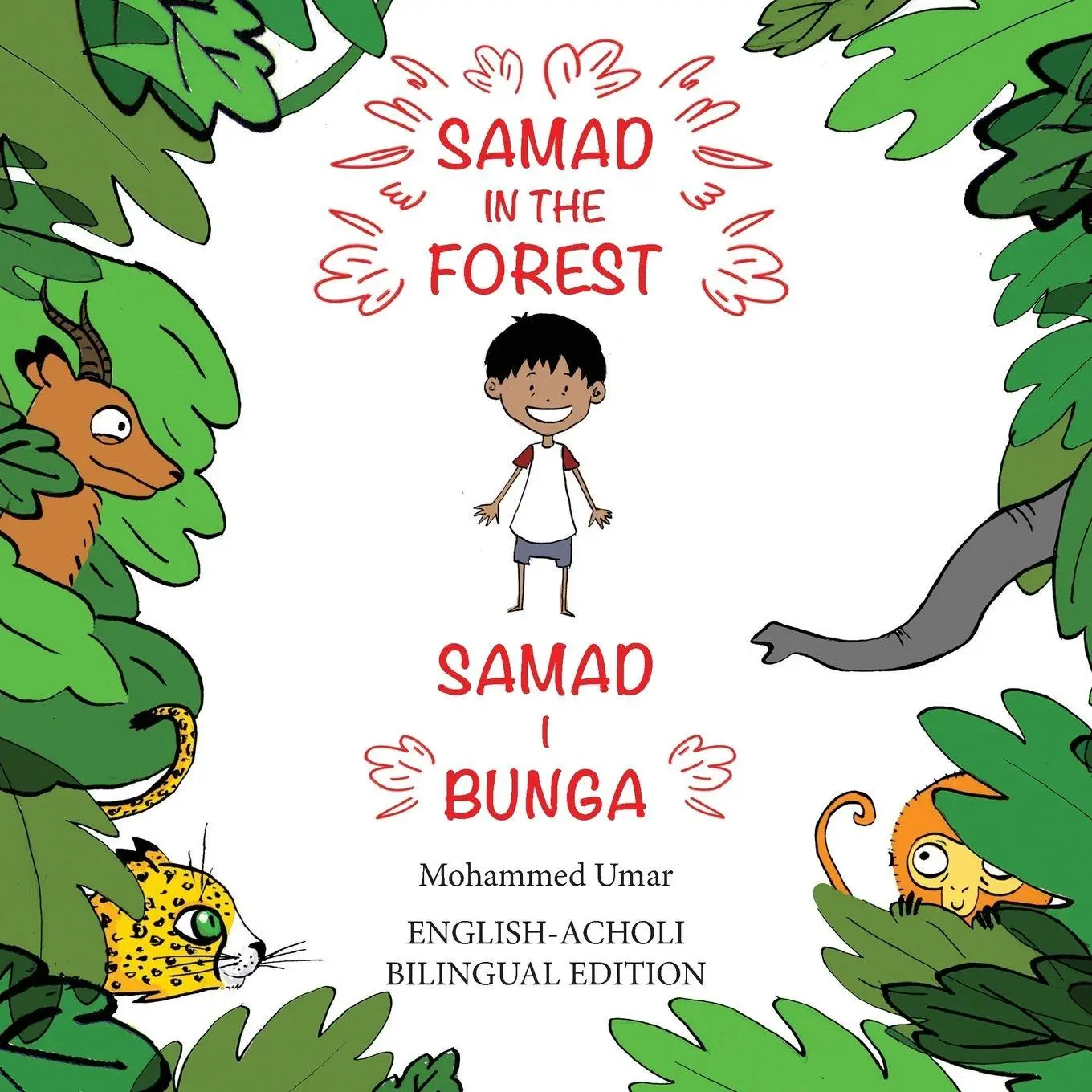 Cover: 9781912450114 | Samad in the Forest | English-Acholi Bilingual Edition | Mohammed Umar