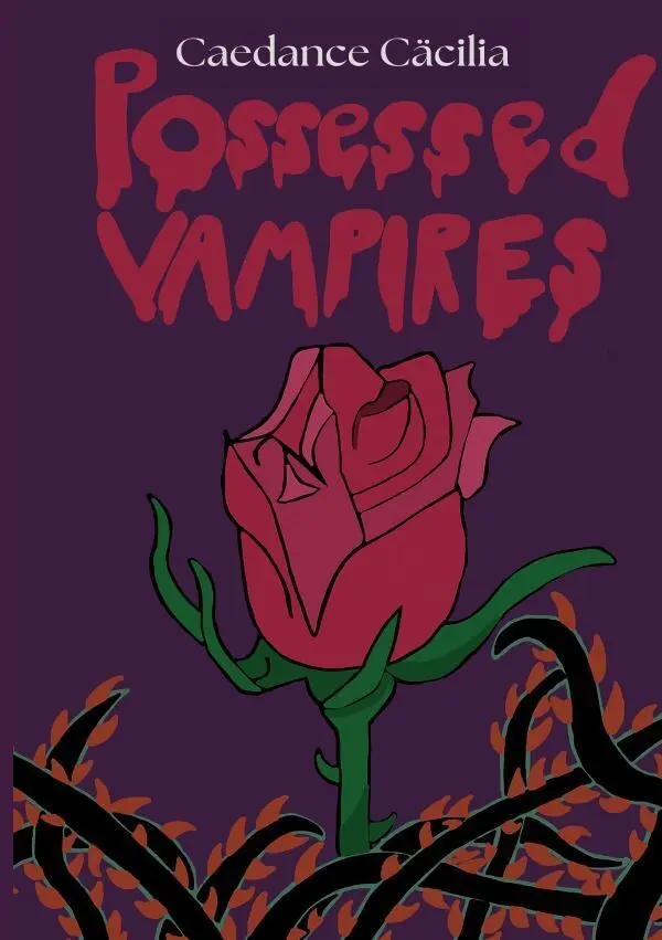 Cover: 9783565450114 | Possessed Vampires | Caedance Cäcilia | Taschenbuch | 180 S. | Deutsch