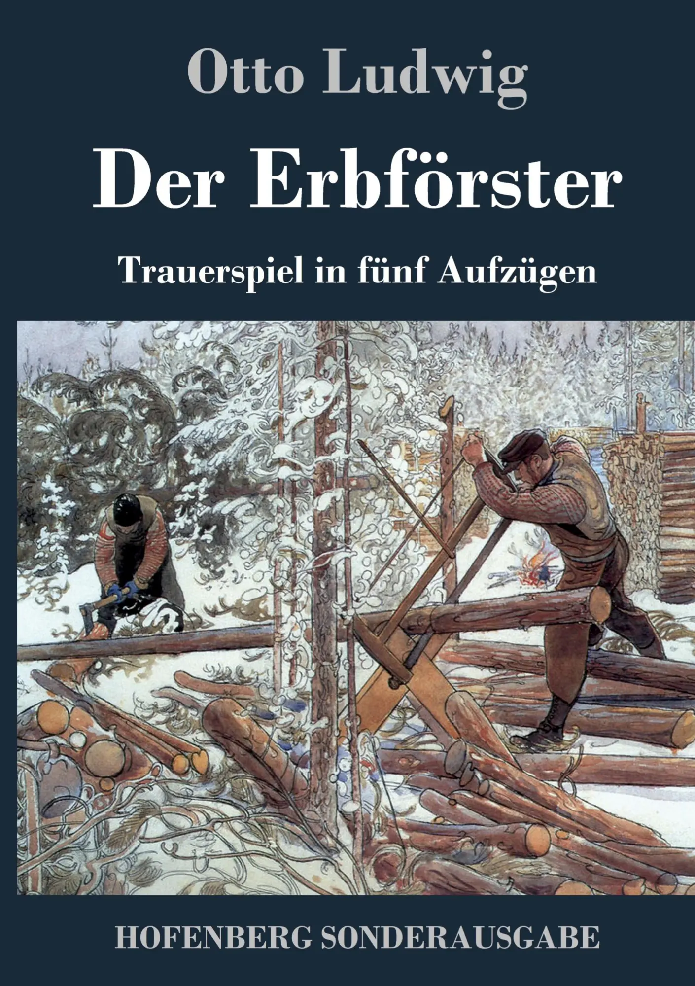 Cover: 9783743720114 | Der Erbförster | Trauerspiel in fünf Aufzügen | Otto Ludwig | Buch