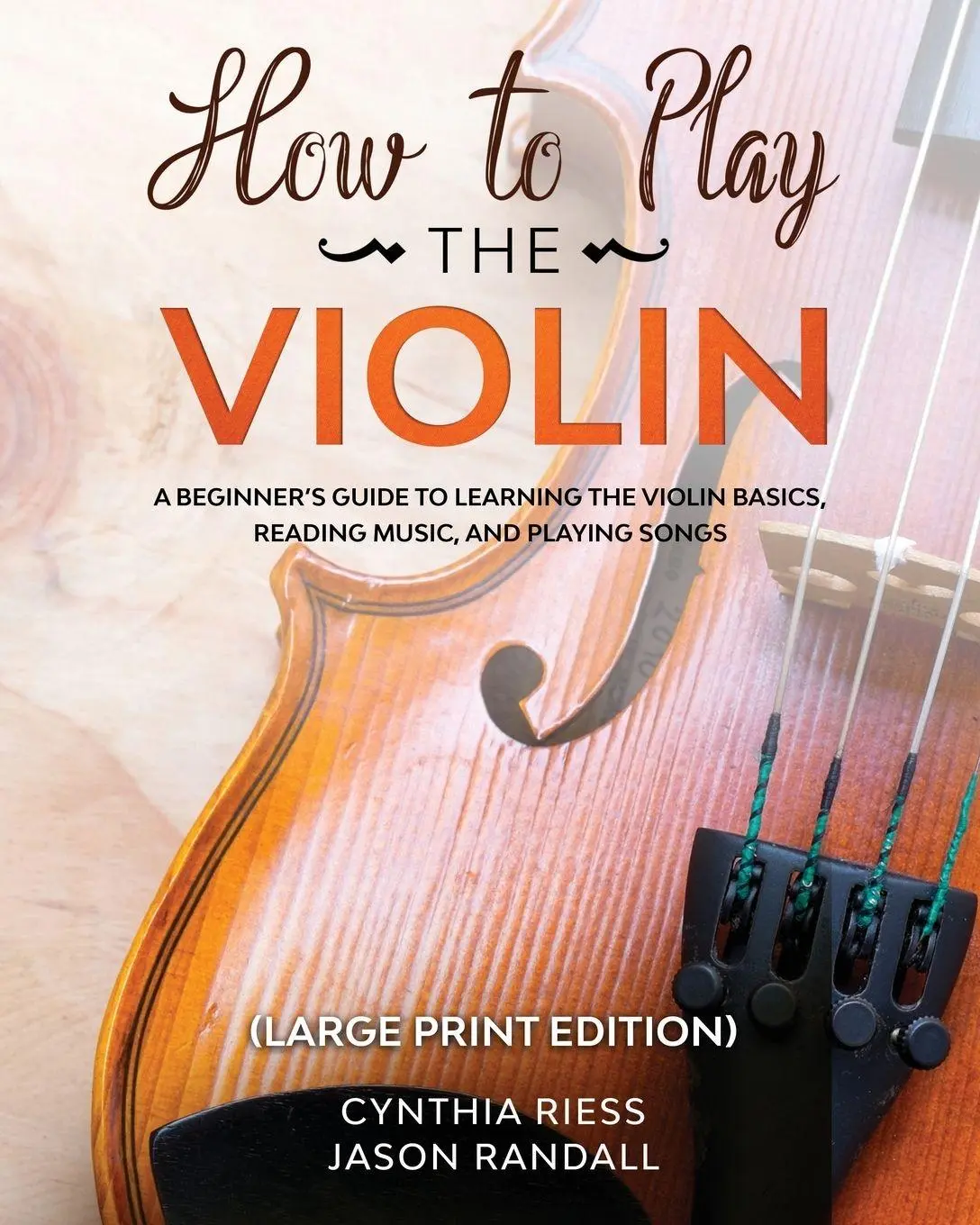Cover: 9798893320114 | How to Play the Violin (Large Print Edition) | Cynthia Riess | Buch