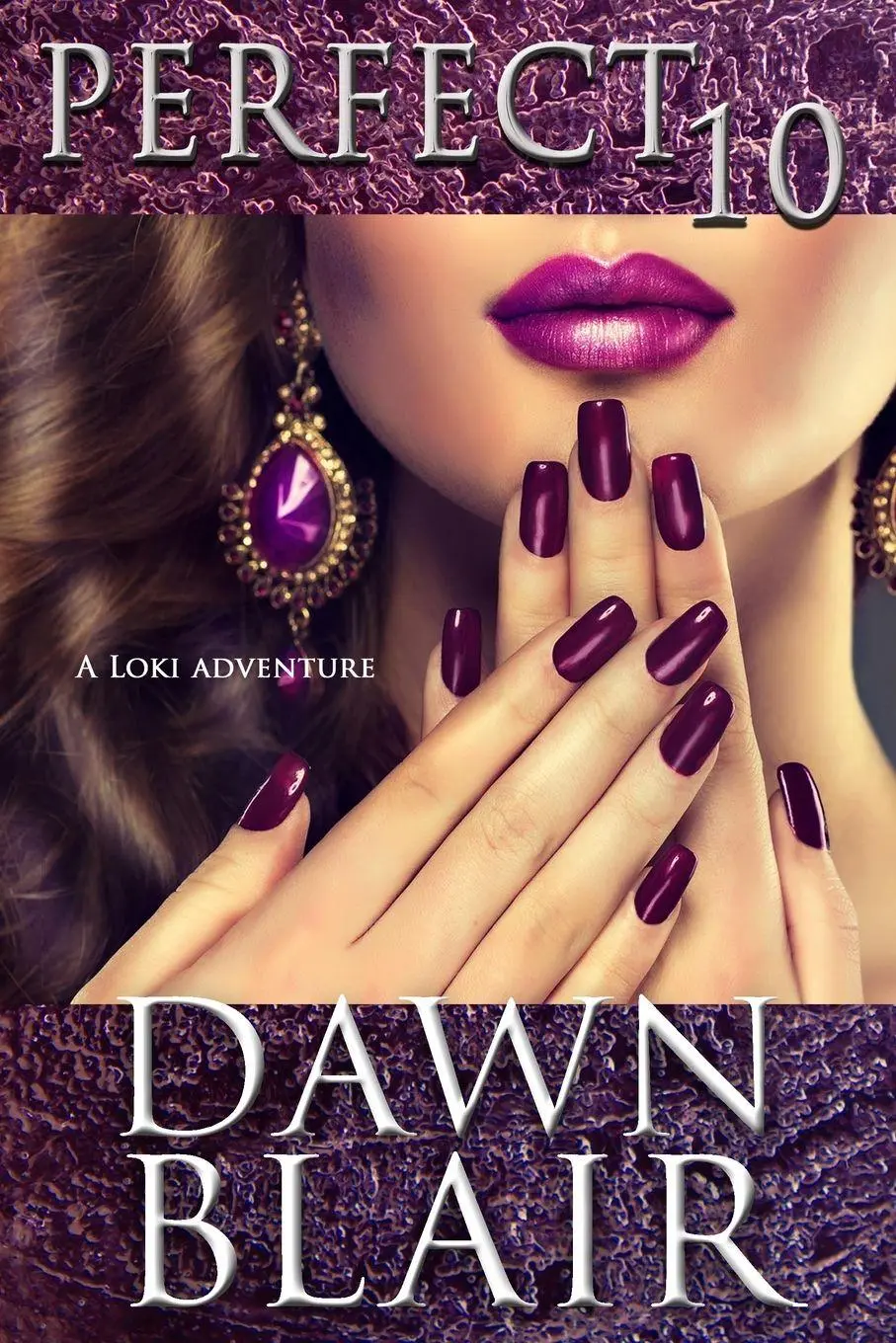 Cover: 9798897450114 | Perfect 10 | Dawn Blair | Taschenbuch | A Loki Adventure | Englisch