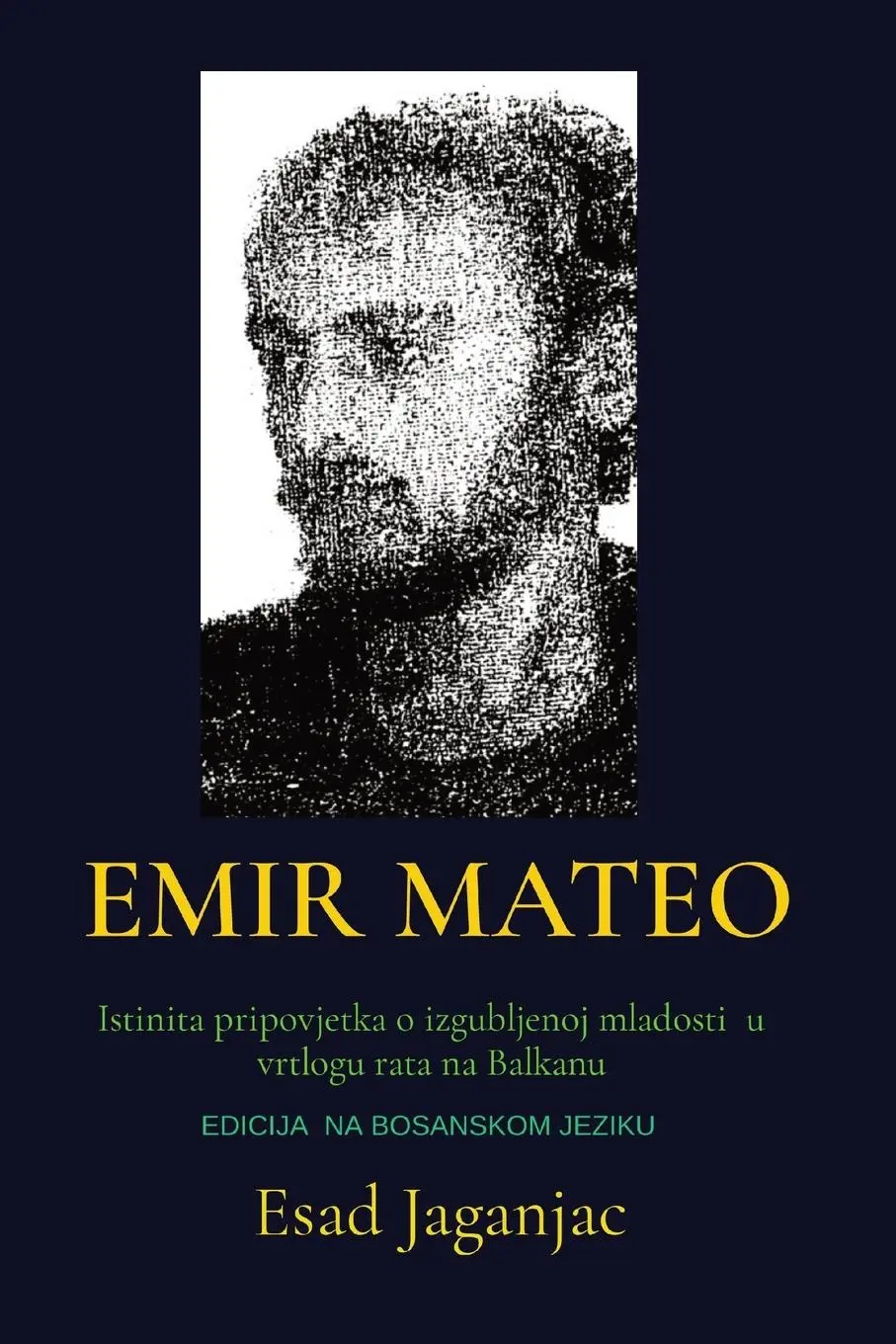 Cover: 9781399940214 | EMIR MATEO | Esad Jaganjac | Taschenbuch | ? | 2022 | Esad Jaganjac