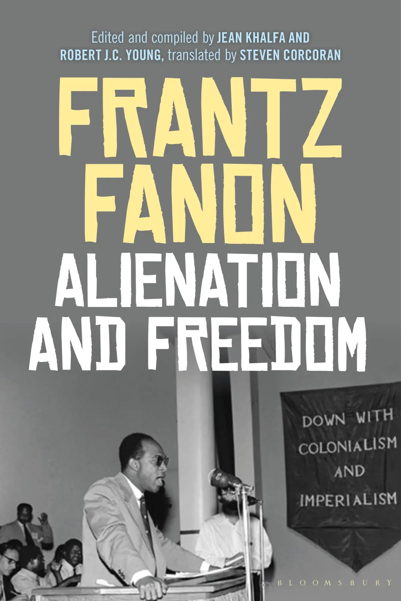 Cover: 9781474250214 | Alienation and Freedom | Frantz Fanon | Buch | Gebunden | Englisch