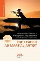 Cover: 9781619710214 | The Leader as Martial Artist | Arnold Mindell | Taschenbuch | Englisch