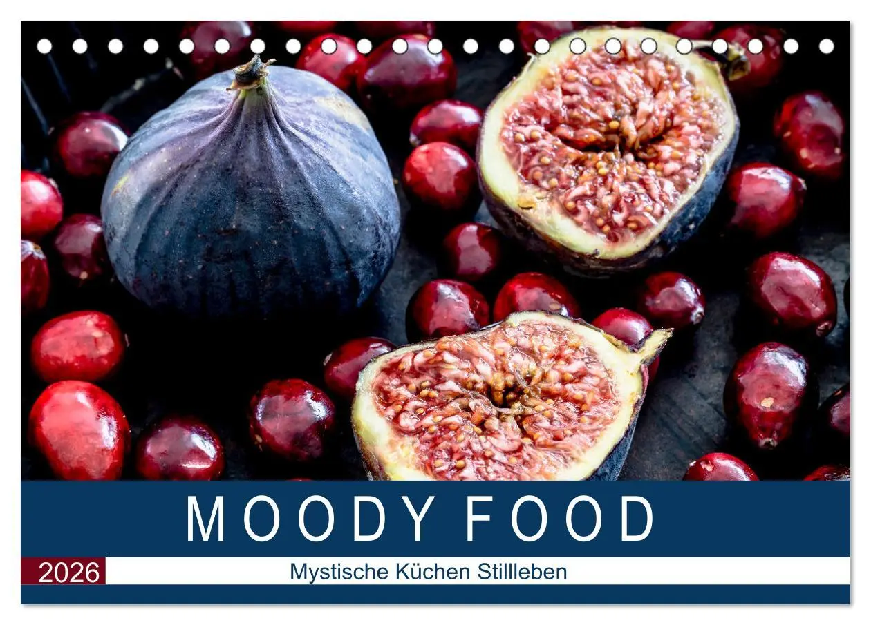 Cover: 9783457840214 | Moody Food - Mystische Küchen Stillleben (Tischkalender 2026 DIN A5...