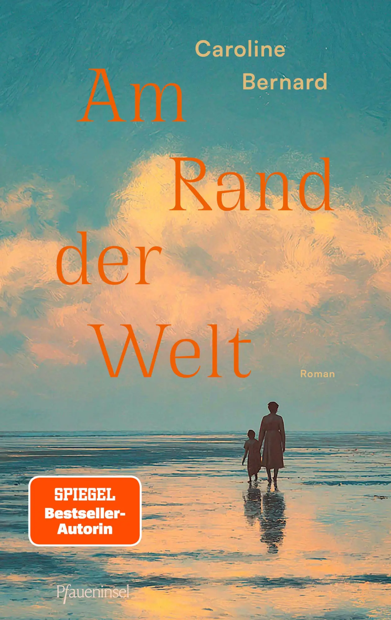 Cover: 9783691310214 | Am Rand der Welt | Caroline Bernard | Buch | 304 S. | Deutsch | 2026