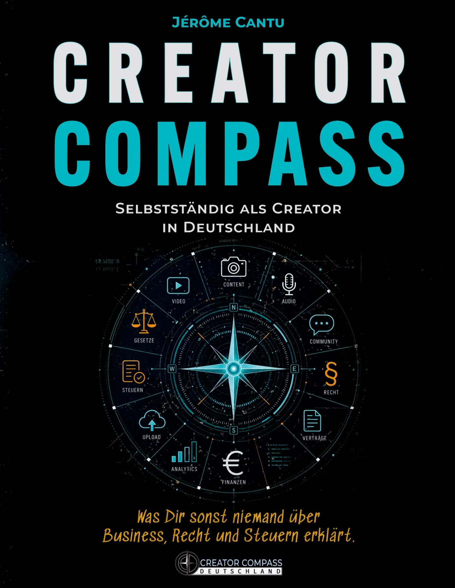 Cover: 9783696360214 | Creator Compass: Selbstständig als Creator in Deutschland | Cantu