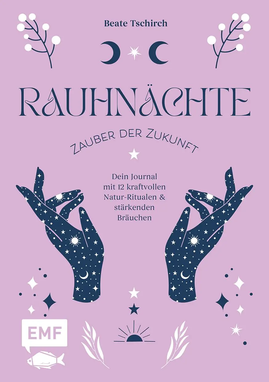 Cover: 9783745930214 | Rauhnächte - Zauber der Zukunft | Beate Tschirch | Taschenbuch | 2025