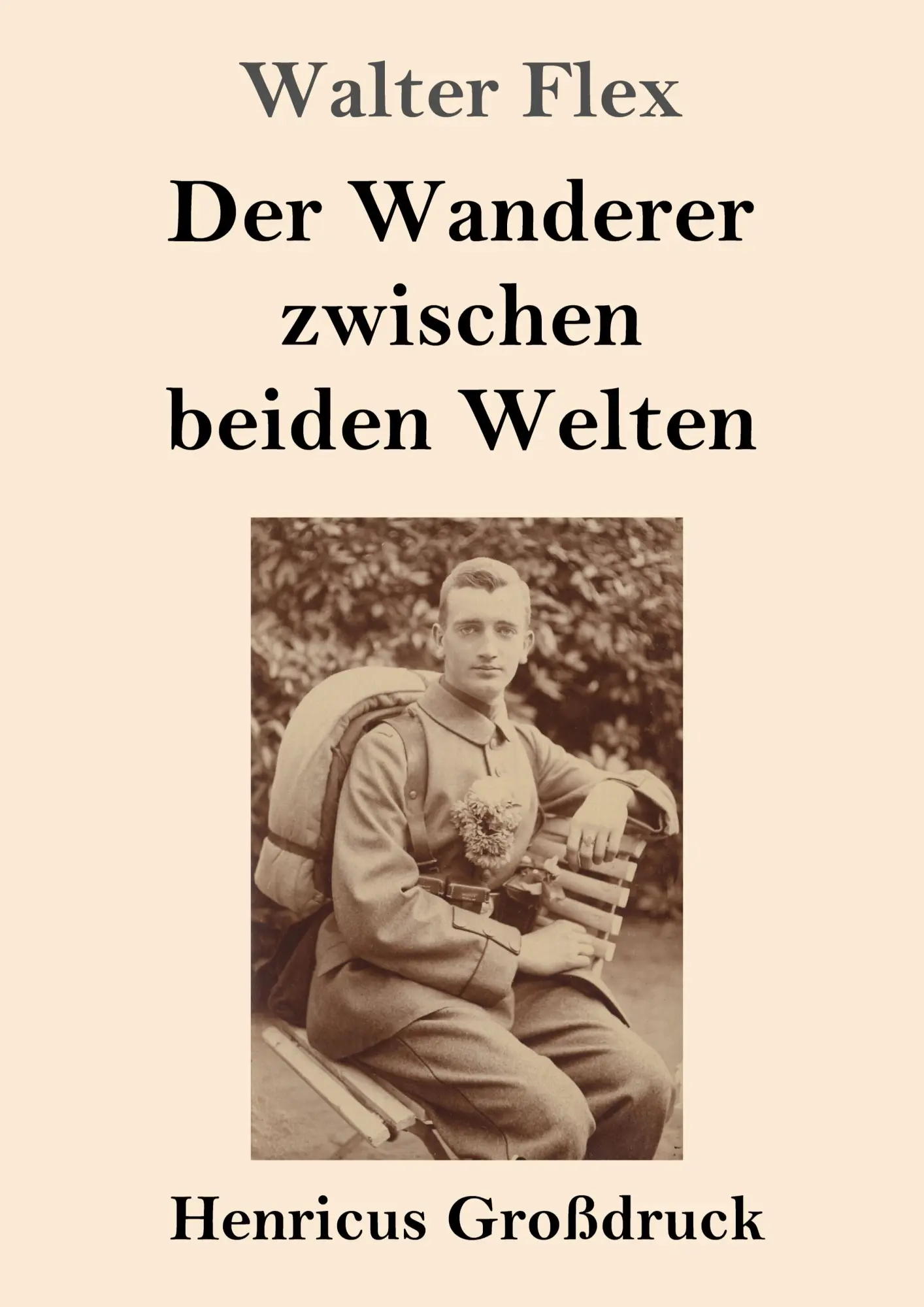 Cover: 9783847830214 | Der Wanderer zwischen beiden Welten (Großdruck) | Walter Flex | Buch