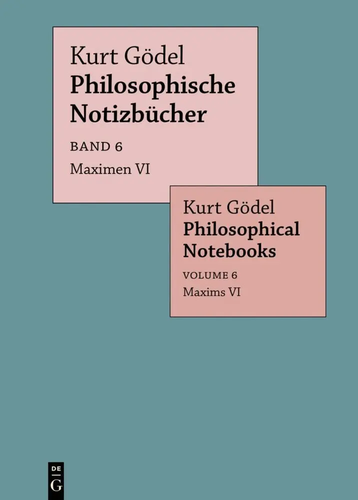 Cover: 9783111390314 | Maximen VI / Maxims VI | Kurt Gödel | Buch | 220 S. | Deutsch | 2025