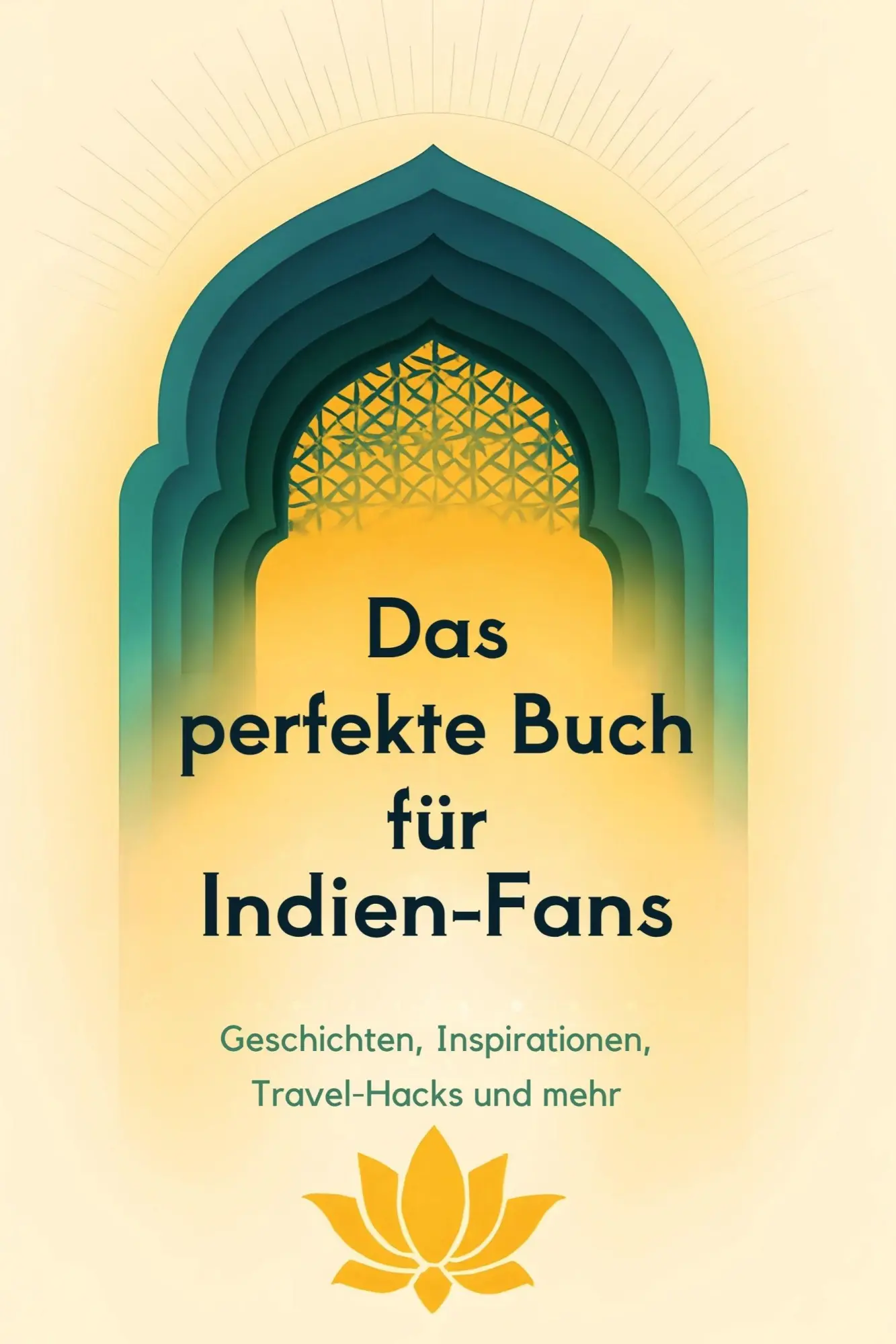 Cover: 9783695360314 | Das perfekte Buch für Indien-Fans | Marie Keller | Taschenbuch | 2025