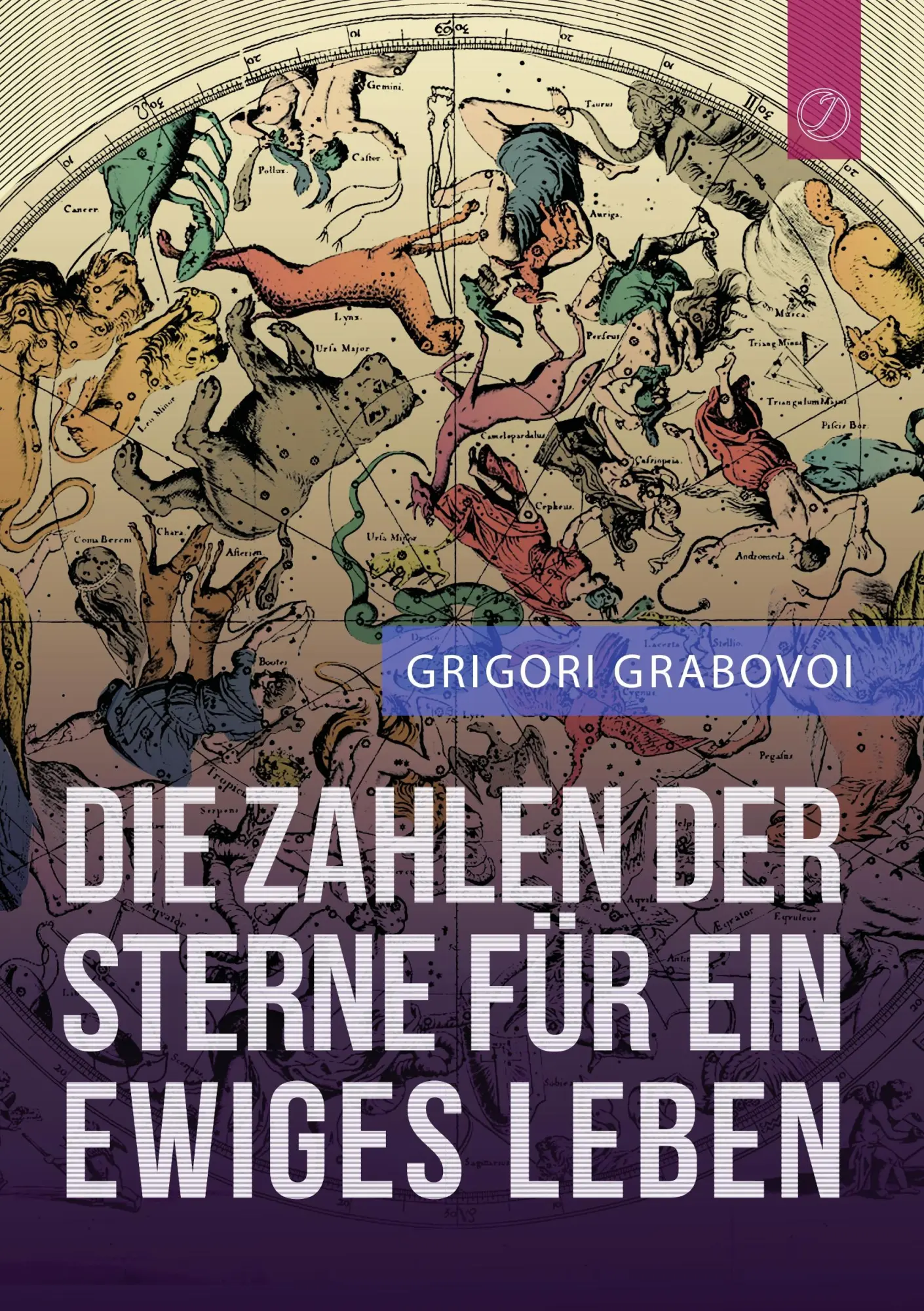 Cover: 9783732290314 | Die Zahlen der Sterne für ein ewiges Leben | Grigori Grabovoi | Buch