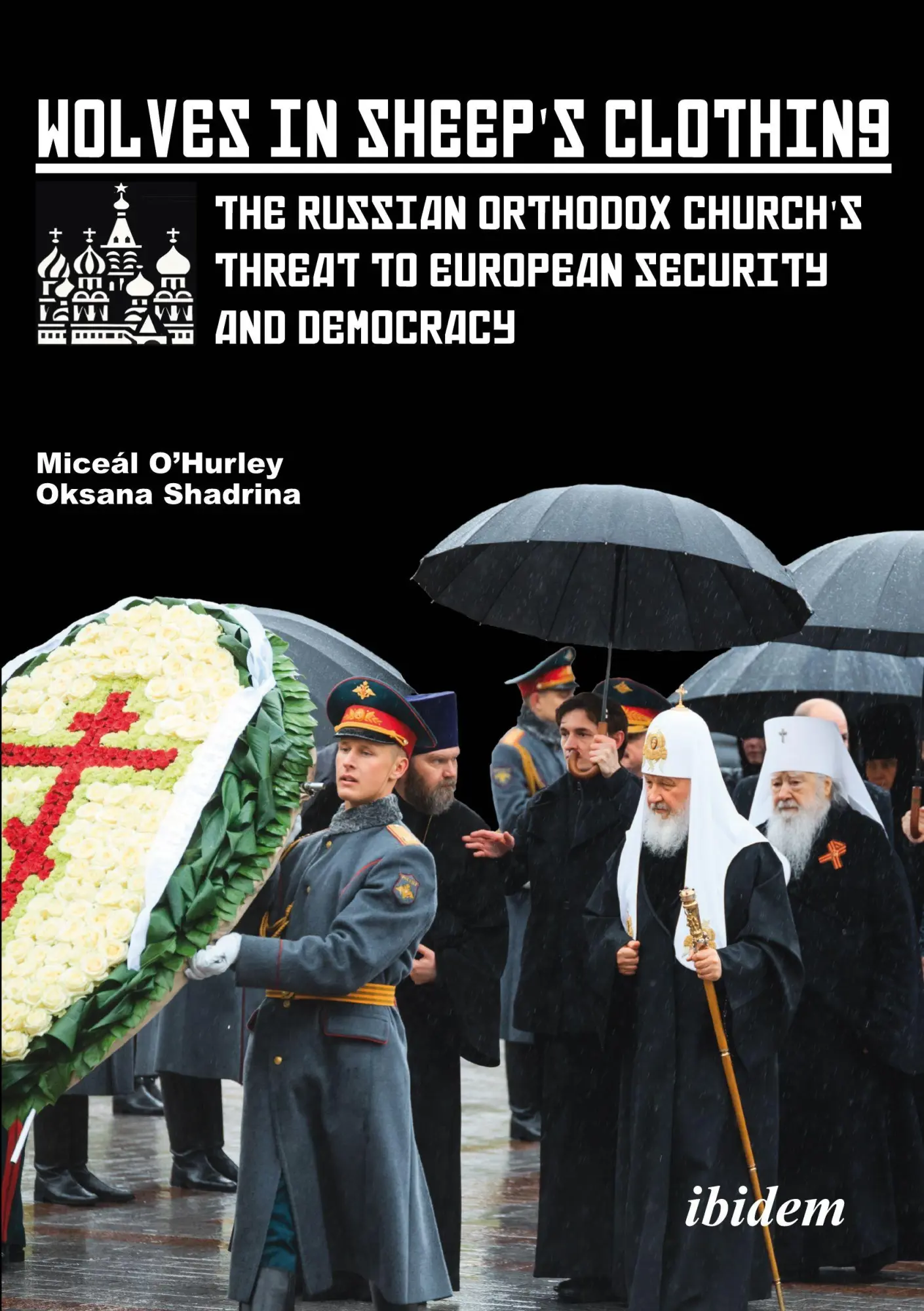 Cover: 9783838220314 | Wolves in Sheep's Clothing | Miceál O'Hurley | Taschenbuch | 314 S.