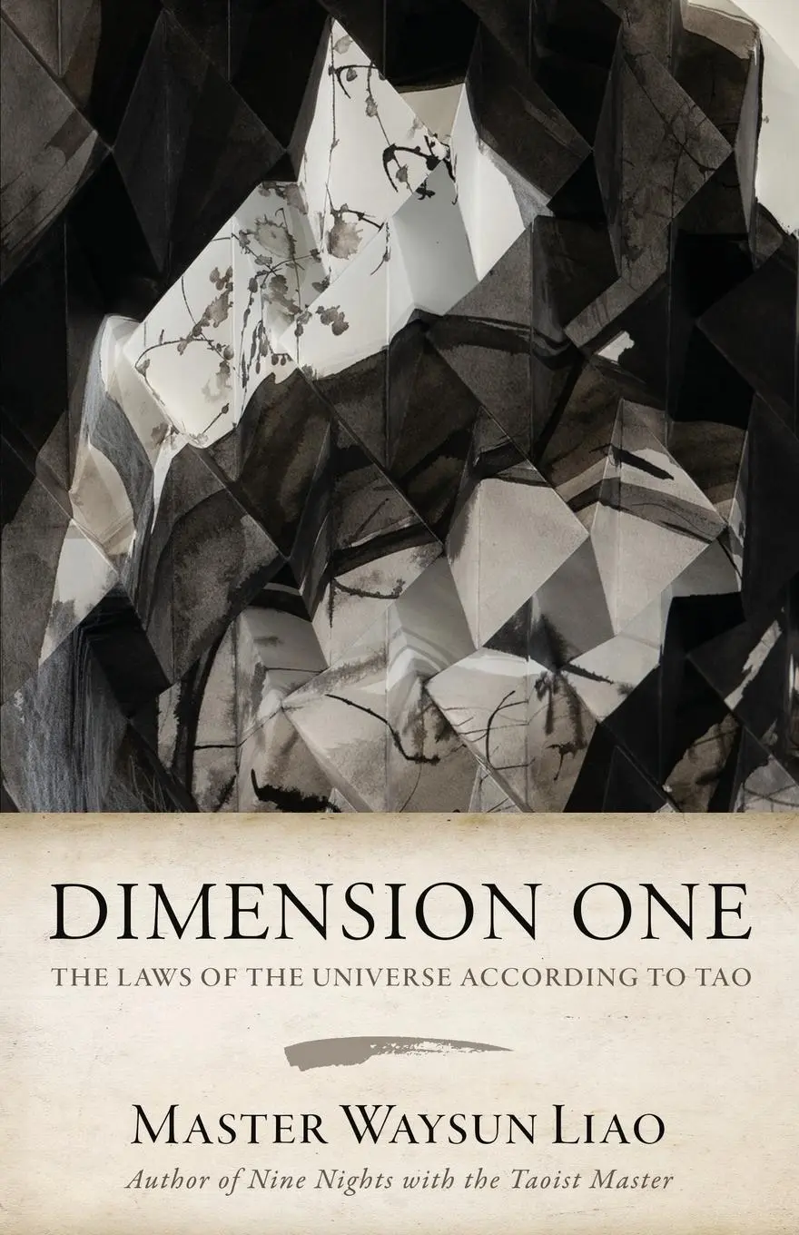 Cover: 9781736680414 | Dimension One | The Laws of the Universe According to Tao: The Laws